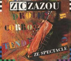 Ze spectacle